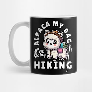 Alpaca My Bag Cute Alpaca Hiking Funny Sayings Gif Idea For Hiker Mom Mug